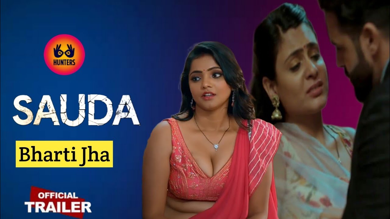 SAUDA New Official Trailer Hunters Original Sauda Web Series Bharti
