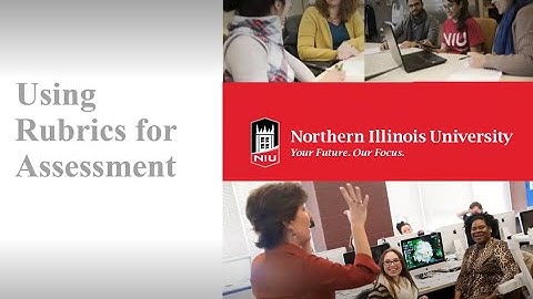 Using Rubrics for Assessments