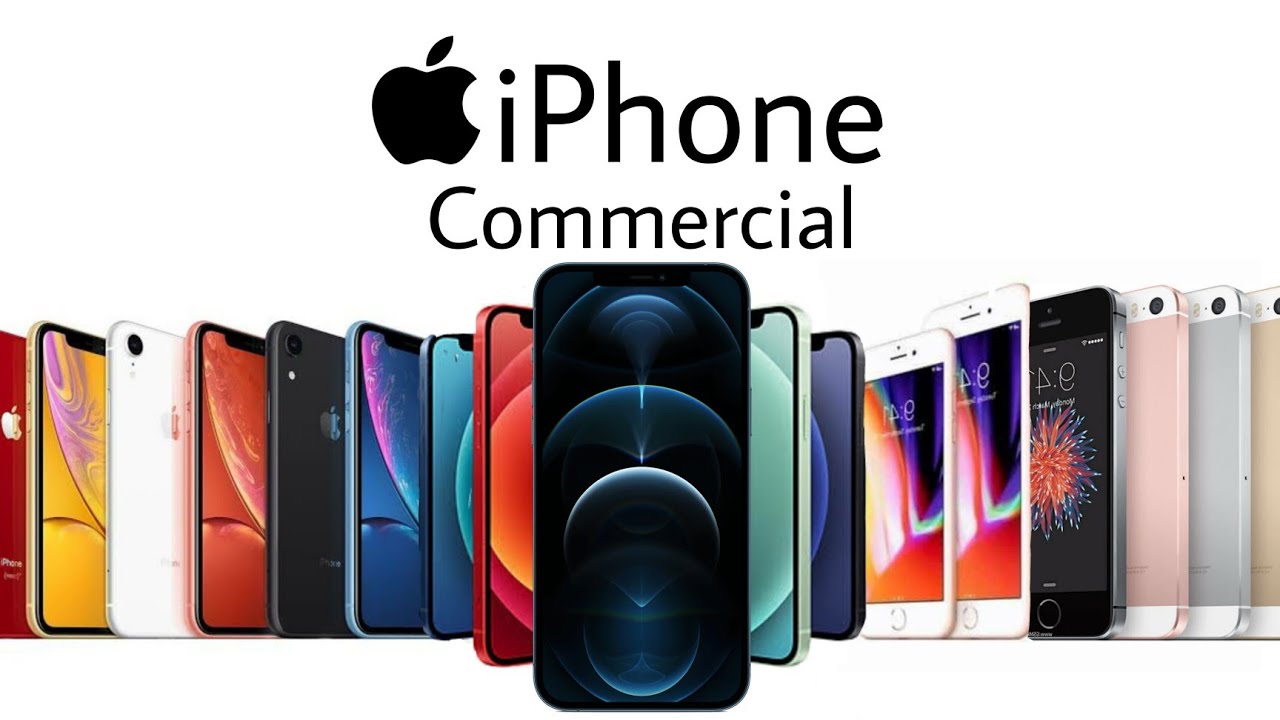 Every iPhone Commercial (20072021) YouTube