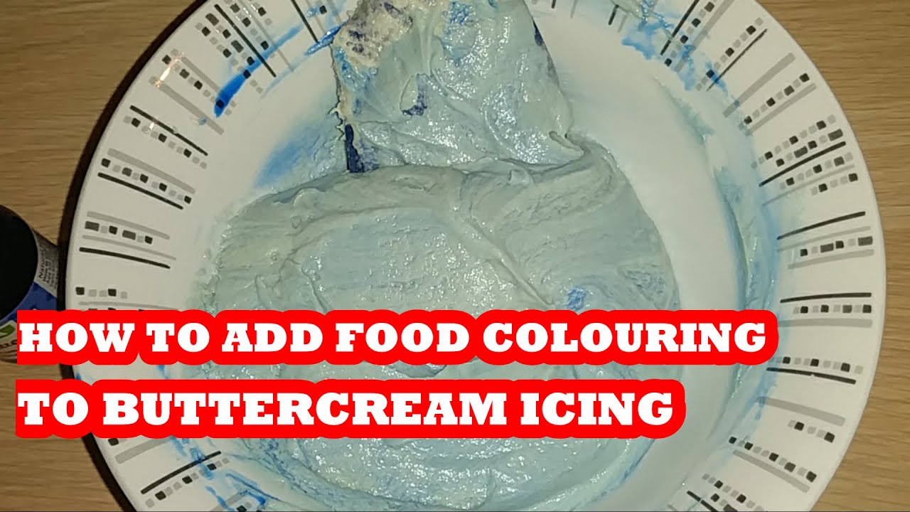 HOW TO ADD FOOD COLOURING TO BUTTERCREAM ICING - YouTube