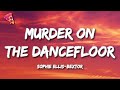 Sophie Ellis-Bextor - Murder On The Dancefloor