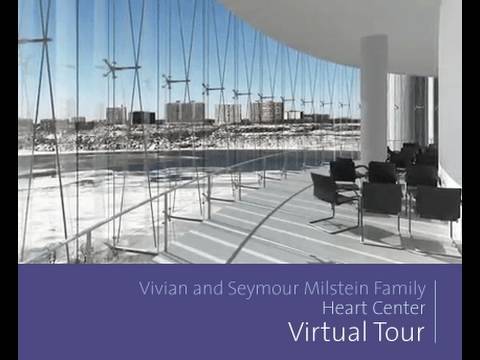 Milstein Family Heart Center - Virtual Tour