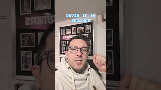David In 15 Seconds