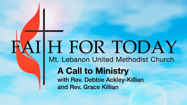 A Call to Ministry, with Rev. Debbie Ackley-Killia...