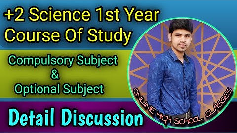 Course of study in Plus two science | +2 Science 1st year subjects details ||Chse +2 Science ||