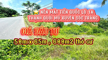 ⭐️ NỀN MẶT TIỀN QUỐC LỘ 1A ĐOẠN THẠNH QUỚI MỸ XUYÊN SÓC TRĂNG #bđs_đầu_tư #bđs #bdssoctrang #nhadat