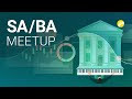SA/BA meetup
