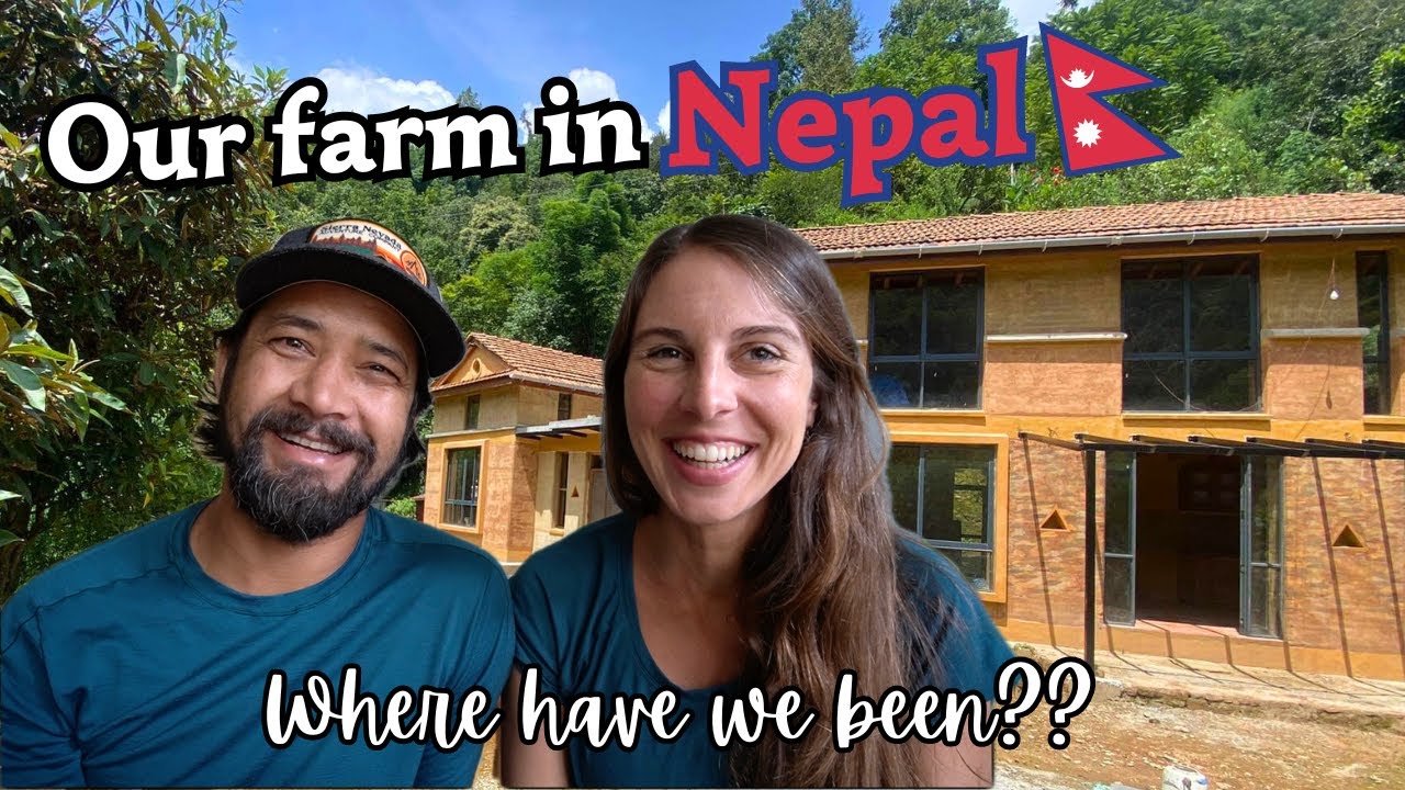 Наша ферма в Непале | большое обновление жизни + дом из утрамбованной земли готов!