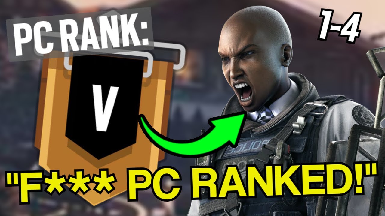 I Despise Siege's PC Ranked | Rainbow Six Siege (Ranked) - YouTube