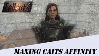 Fallout 4 Tips - Easiest way to reach Max affinity with Cait (Without Console Commands) screenshot 1