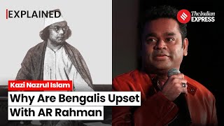 Karar Oi Louho Kopat: Why Are Bengalis Upset With AR Rahman Over Kazi Nazrul Islam Song