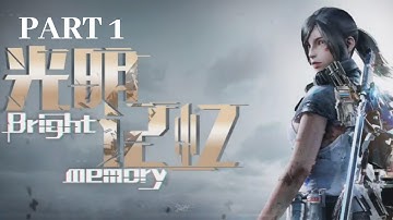 Bright Memory Mobile - Gameplay (no commentary) PART 1