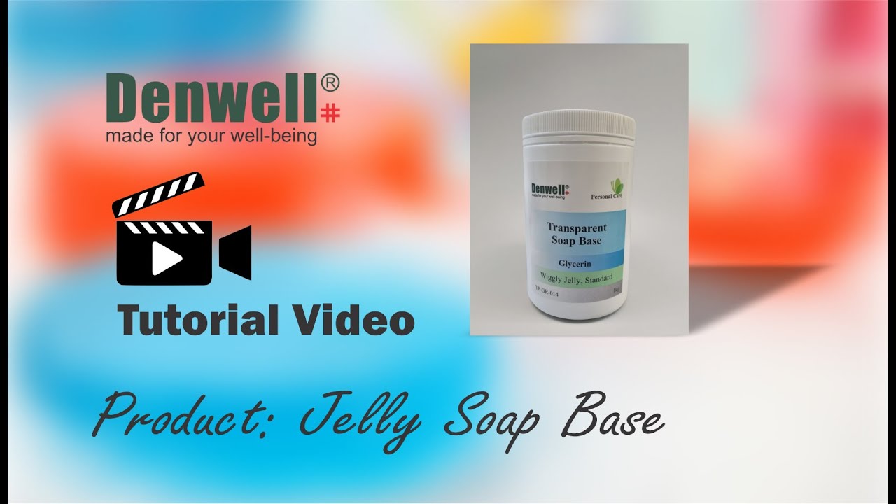 Denwell Tutorial Series Melt & Pour JELLY Soap Base YouTube