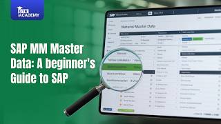 SAP MM Master Data: A beginner's Guide to SAP