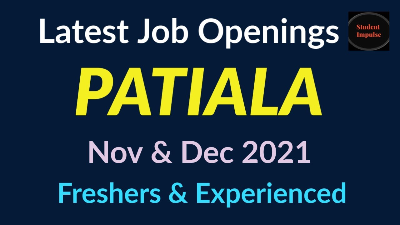 Patiala Job Vacancy Jobs in Patiala Patiala Jobs Punjab