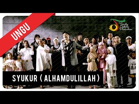 Ungu - Syukur (Alhamdulillah) | VC Trinity