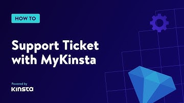 How Do I Submit a Support Ticket using MyKinsta?