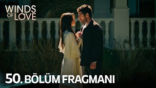 Rüzgarlı Tepe 50.  Fragmanı | Winds of Love Episode 50 Promo Resimi