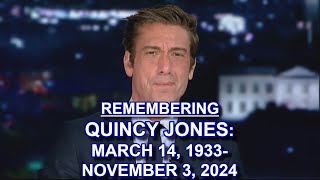 ABC World News Tonight: Remembering Quincy Jones [March 14, 1933 – November 3, 2024]
