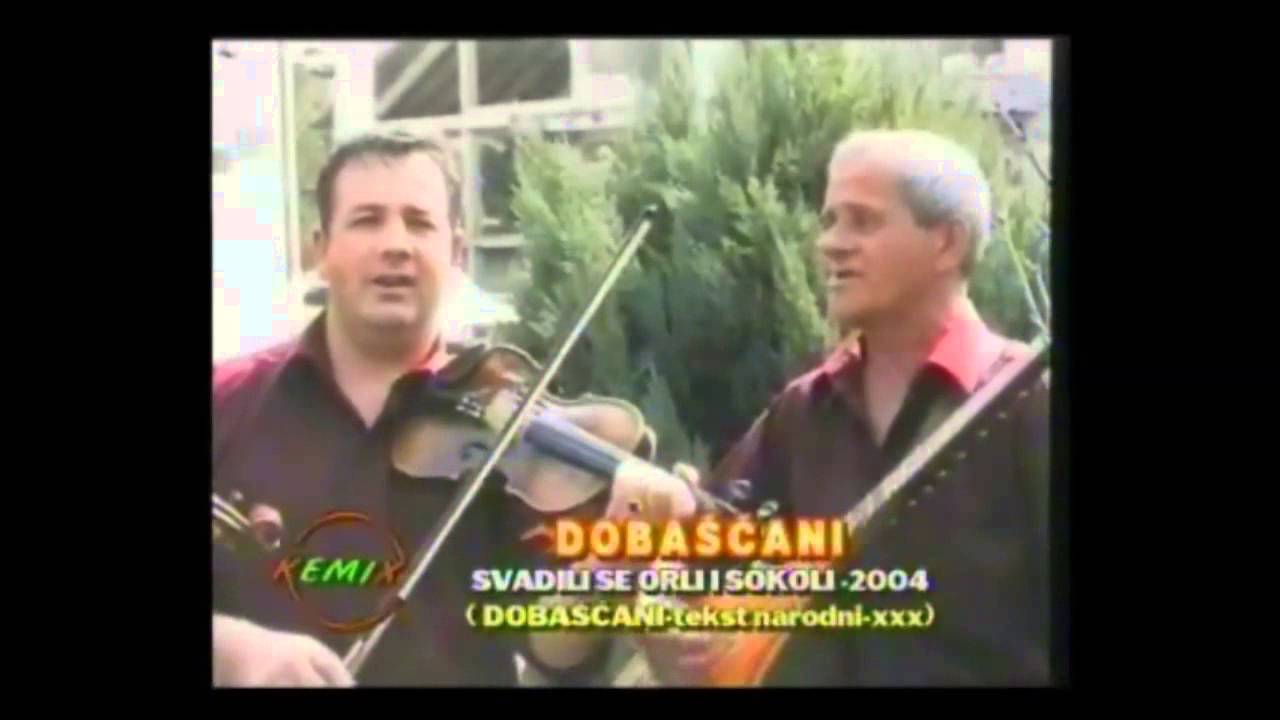 Dobascani(Svadili se orli i sokoli)Studio Kemix(Officiall video) 2004