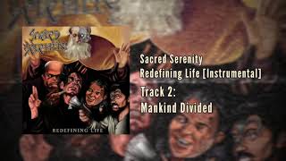 Sacred Serenity - Mankind Divided (Instrumental) [Official Stream]