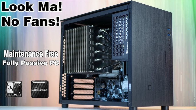 Look Ma! No Fans! Can you passively cool PC using fans? - YouTube