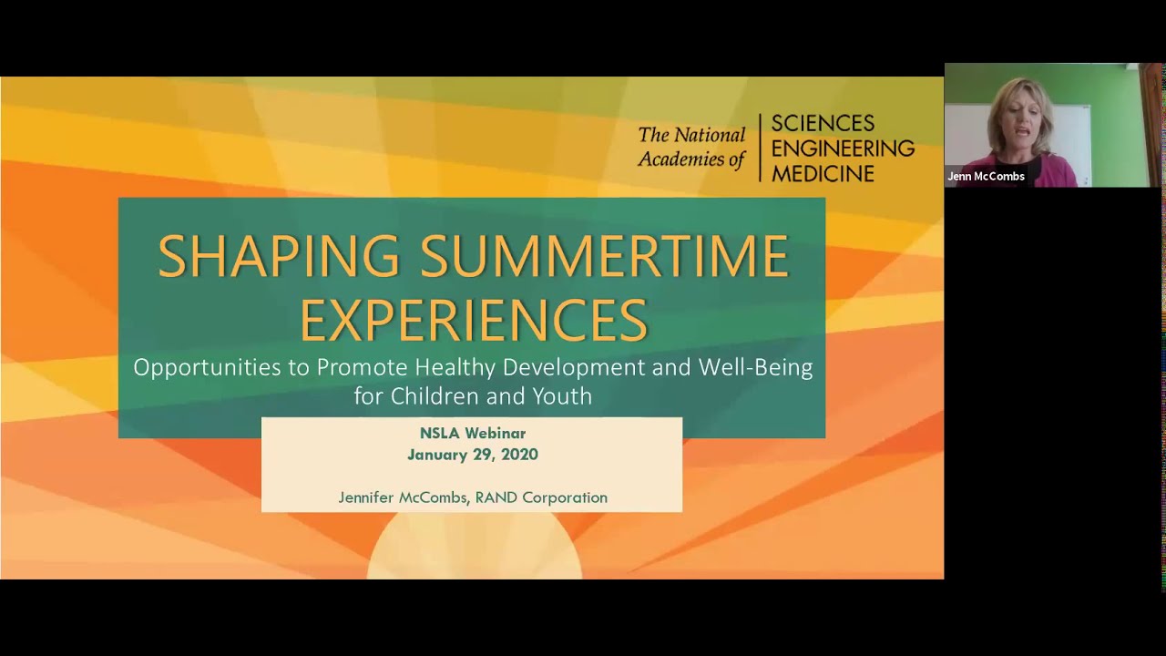 Shaping Summertime Experiences: Opportunities to Promote Healthy  Development and Well-Being for Children and Youth