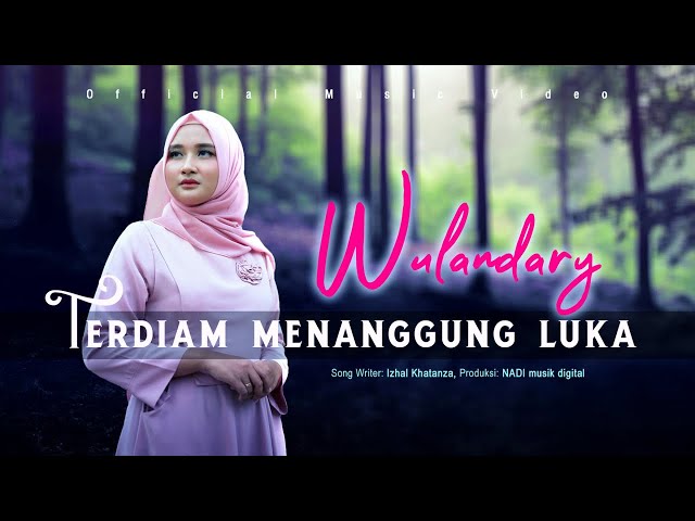 Wulandary - Terdiam Menanggung Luka (Official Music Video) class=