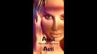 ANNA ASTI - Повело (D. Anuchin Remix)