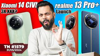 realme 13 Pro+ Launch, Honor 200 Pro India Launch,realme GT 6 Coming,Xiaomi 14 CIVI 3X,XXX?-#TTN1579