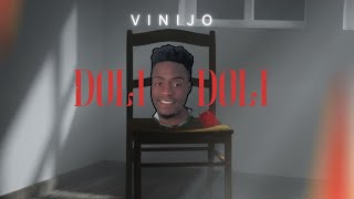 Vinijo _ Doli doli (official audio lyrics)