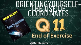 End of Exercise Q.11 | Explanation | Coordinate Geometry | Ganita Manjari Grade 9th