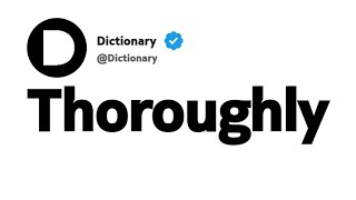Thoroughly Synonyms | Similar Words 