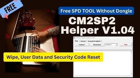 CM2SP2 Helper V1.04 Crack 2023 | Wipe Data | Update Check