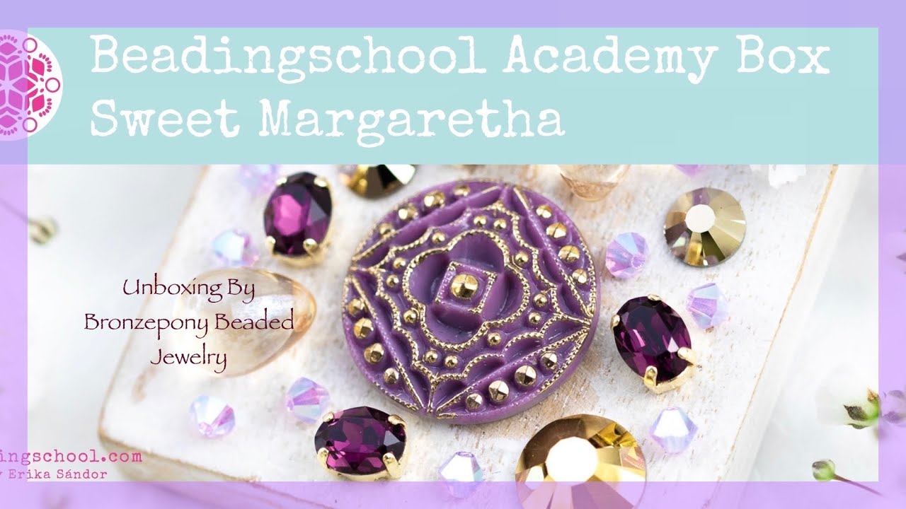 Beading School Academy Box - Sweet Margaretha