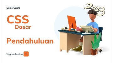 CSS Dasar 2023 - Pendahuluan
