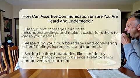 How Can Assertive Communication Ensure You Are Heard And Understood? - The Personal Growth Path