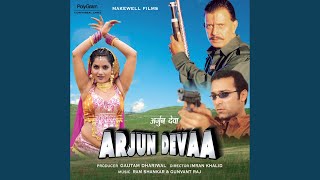 Na Jaoongi Bihar U.P. (Arjun Devaa / Soundtrack Version)