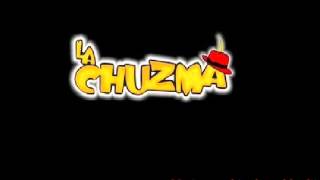 La chuzma - Baila mi cumbia.