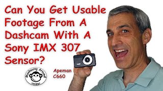 Is The Sony IMX 307 The Best Sensor For A Dash Cam? – Apeman C660 review