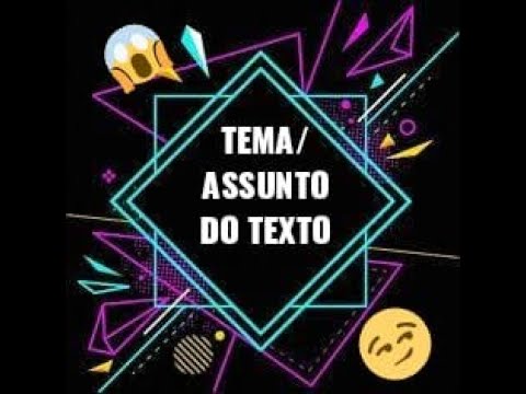 Vídeo: Como Encontrar O Assunto Do Texto