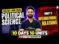 UGC NET June 2026 Political Science Classes | Unit 5 International Relations | Pradyumn Sir