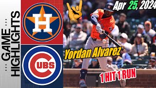 Astros vs Cubs [Highlights] April 25, 2024| Yordan Alvarez Amazing hit!! Astros take lead in the 1st