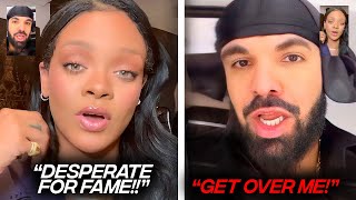 Rihanna Clowns Drake For Leaking His Tape For Clout