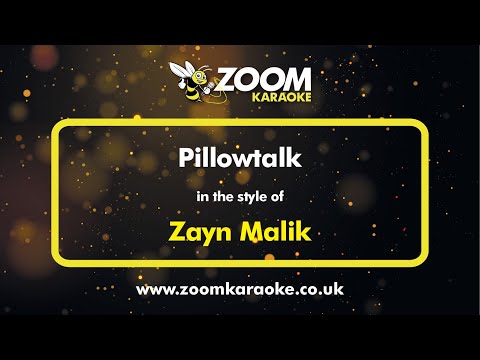 Zayn Malik - Pillowtalk - Karaoke Version from Zoom Karaoke