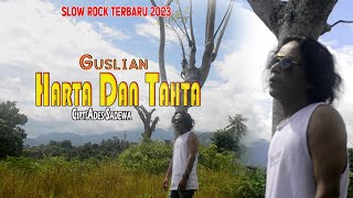 Guslian – Harta Dan Tahta | Slow Rock Melayu Terbaru 2023