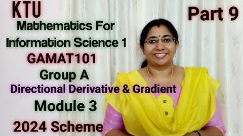 Directional derivative & Gradient |GAMAT101 Group A| Mathematics for information science-1|Part9