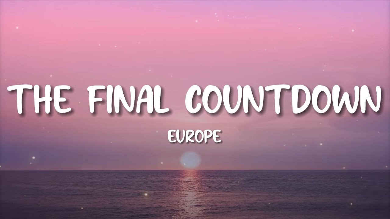 Europe - The Final Countdown (Lyrics) - YouTube