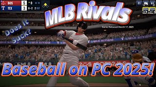 NEW Baseball on PC 2025! MLB Rivals First Look. #mlb #mlbrivals #baseball  #pcbaseball #2025
