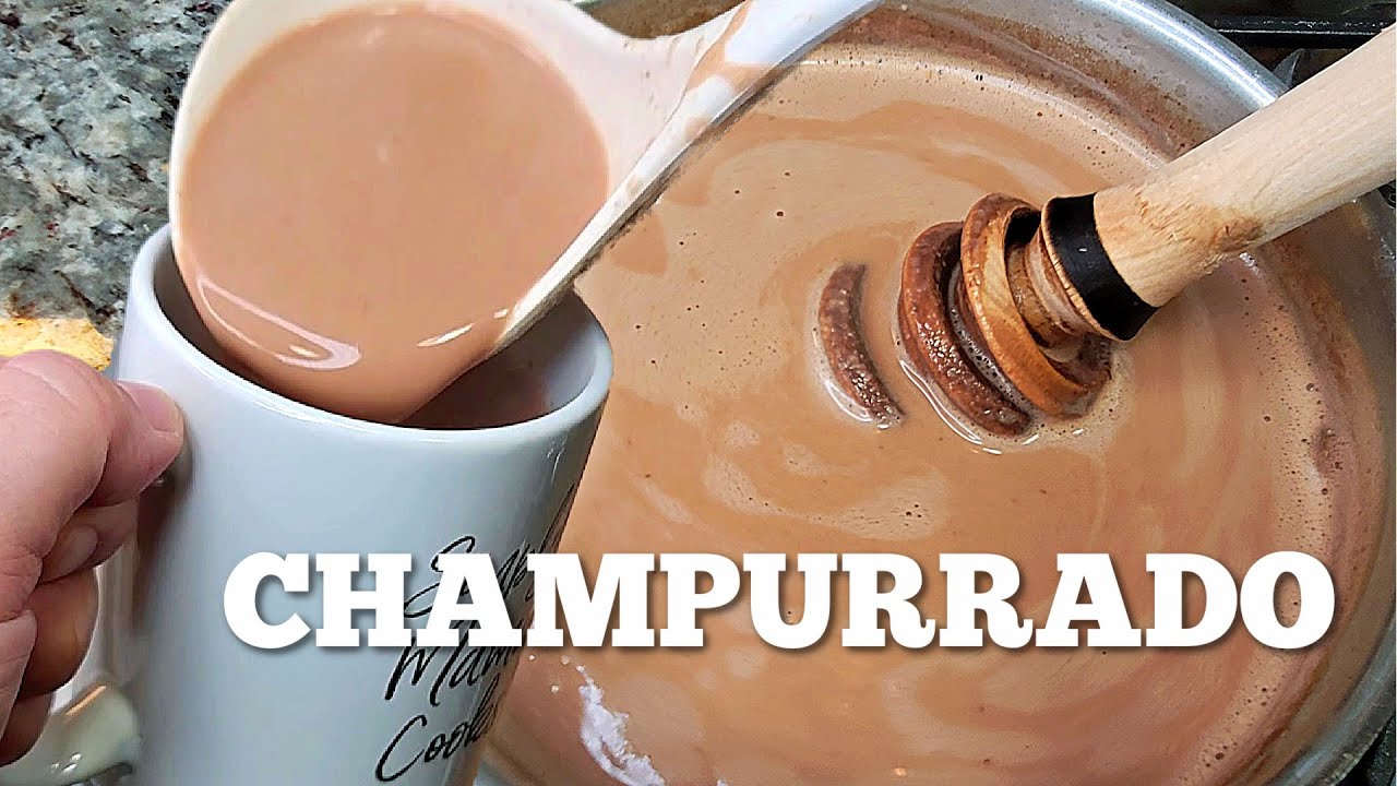 Easy Champurrado Recipe Abuelita&amp;#39;s Creamy